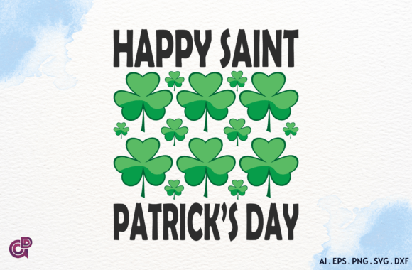 Celebrate with Happy Saint Patrick's Day SVG
