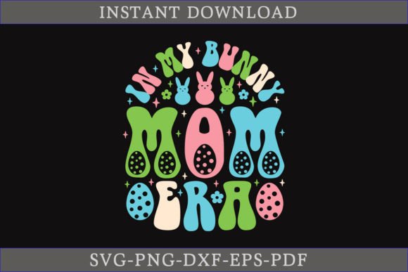 In My Bunny Mom Era Retro Gift Shirt SVG