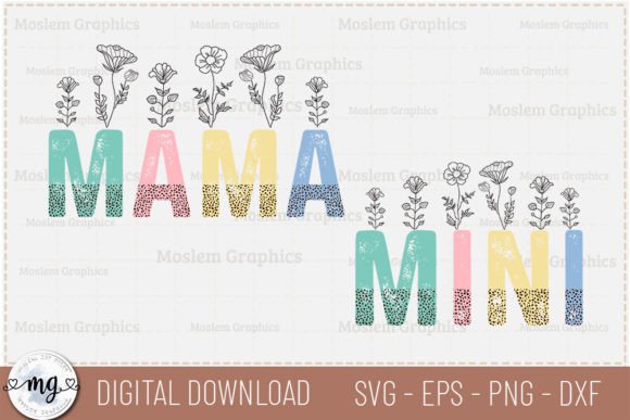 Mama Mini - Mother's Day SVG: A Versatile Graphics Asset for Crafts