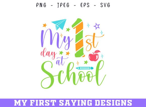 My First Day at School SVG: A Crafts Graphics Gem