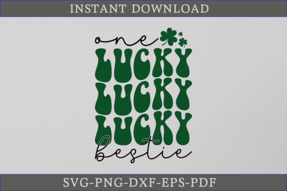 One Lucky Bestie Retro Gift Shirt SVG for Graphics and Crafts