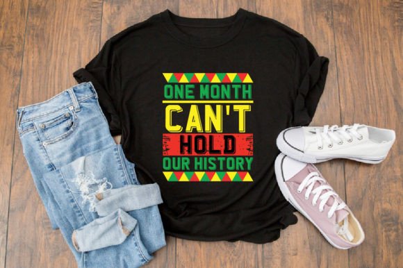 One Month Can't Hold Our History SVG: A Crafts Graphics Gem