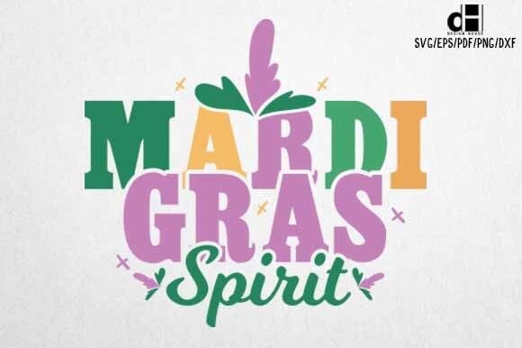 Reviewing MARDI GRAS SPIRIT SVG PNG for Crafts and Graphics