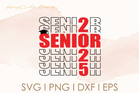 Senior 2025 Layered Design Svg for Graphics and Crafts