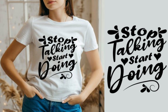 Stop Talking Start Doing SVG: A Bold Embroidery Choice