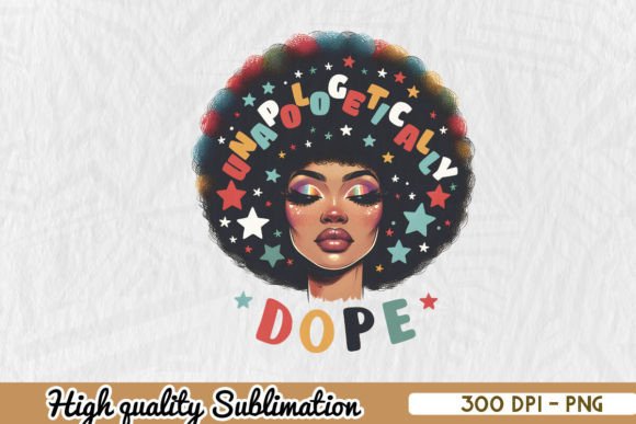 Unapologetically Dope Afro SVG for Crafts and Graphics